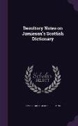 Desultory Notes on Jamieson's Scottish Dictionary