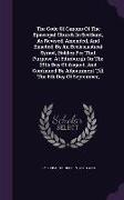 The Code Of Canons Of The Episcopal Church In Scotland, As Revised, Amended, And Enacted, By An Ecclesiastical Synod, Holden For That Purpose, At Edin