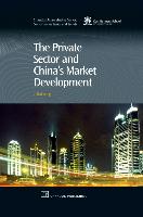 The Private Sector and China's Market Development