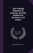 The Training Examiner in Grammar and the Analysis of Sentences. 2nd Course