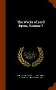 The Works of Lord Byron, Volume 7