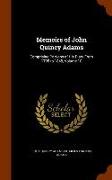 Memoirs of John Quincy Adams: Comprising Portions of His Diary from 1795 to 1848, Volume 10