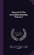 Records of the Australian Museum, Volume 3