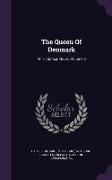 The Queen of Denmark: An Historical Novel, Volume 3