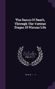 The Dance Of Death, Through The Various Stages Of Human Life