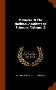 Memoirs of the National Academy of Sciences, Volume 13