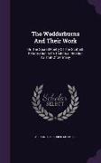 The Wedderburns and Their Work: Or, the Sacred Poetry of the Scottish Reformation in Its Historical Relation to That of Germany