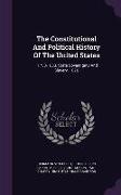 The Constitutional And Political History Of The United States: . 1750-1833. State Sovereignty And Slavery. 1876