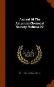 Journal of the American Chemical Society, Volume 22