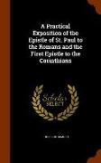 A Practical Exposition of the Epistle of St. Paul to the Romans and the First Epistle to the Corinthians