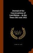 Journal of the Conversations of Lord Byron ... in the Years 1821 and 1822