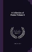 A Collection of Poems Volume 5