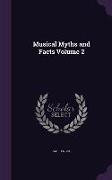 Musical Myths and Facts Volume 2