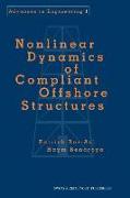 Nonlinear Dynamics of Compliant Offshore Structures