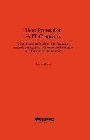 User Protection in It Contracts, a Comparitive Study