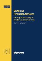 Banks as Financial Advisers: A Comparative Study of English and German Law