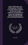 Lives of Illustrious and Distinguished Irishmen, From the Earliest Times to the Present Period, Arranged in Chronological Order, and Embodying a Histo