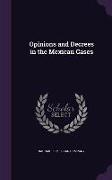 Opinions and Decrees in the Mexican Cases