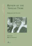 Review of the 'Anizah Tribe'