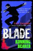 Blade 04. Running Scared