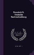 Fersuhch D. Teutsche Rechtschreibung