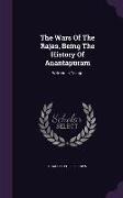 The Wars of the Rajas, Being the History of Anantapuram: Written in Telugu