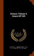 Science, Volume 5, Issues 107-129