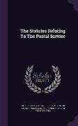 The Statutes Relating to the Postal Service