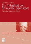 Zur Aktualität von Shmuel N. Eisenstadt