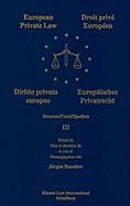 European Private Law, Sources, III