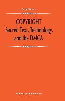 Copyright: Sacred Text, Technology, and the Dmca: Sacred Text, Technology, and the Dmca