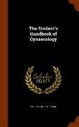 The Student's Handbook of Gynaecology