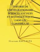 Théorie de l'intégration des sciences sociales et mathématiques dans un continuum