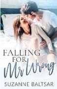 Falling for Mr. Wrong