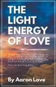 The Light Energy of Love