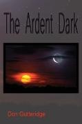 The Ardent Dark