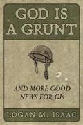 God Is a Grunt