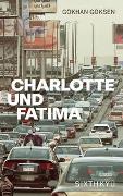 Charlotte und Fatima