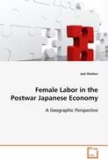 Female Labor in the Postwar Japanese Economy
