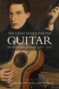 The Great Vogue for the Guitar in Western Europe