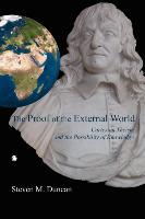 The Proof of the External World : Cartesian Theism and the Possibility of Knowledge