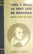 Vida y obra de Fray Luis de Granada