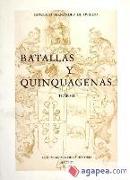 BATALLAS Y QUINQUAGENAS II