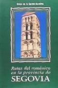 Rutas del románico en la provincia de Segovia