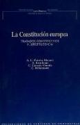 La constitución europea, selección de jurisprudencia y tratados constitutivos
