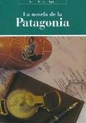 La novela de la Patagonia