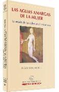 Las aguas amargas de la mujer : la ordalía de los celos en el rabinismo : estudio lingüístico y literario del Tratado Sotah de Tosefta : texto rabínico bilingüe