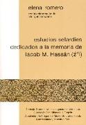 Estudios sefardíes dedicados a la memoria de Iacob M. Hassán (Z"L)
