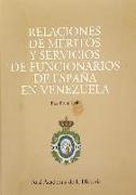 Relaciones de méritos y servicios de funcionarios del período colonial venezolano