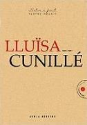 Lluïsa Cunillé : 2007 / 2017